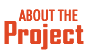About the Project