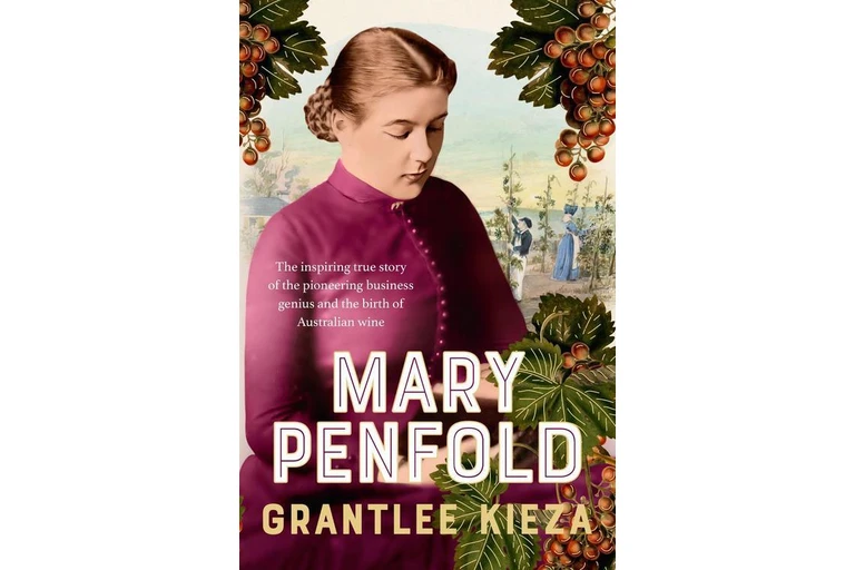Mary Penfold / Grantlee Kieza - cover art